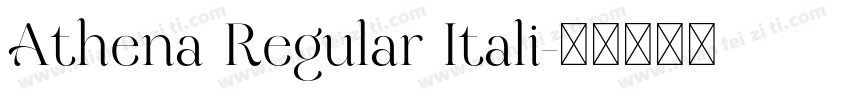 Athena Regular Itali字体转换